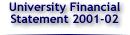 University Financial Statement 2001-02